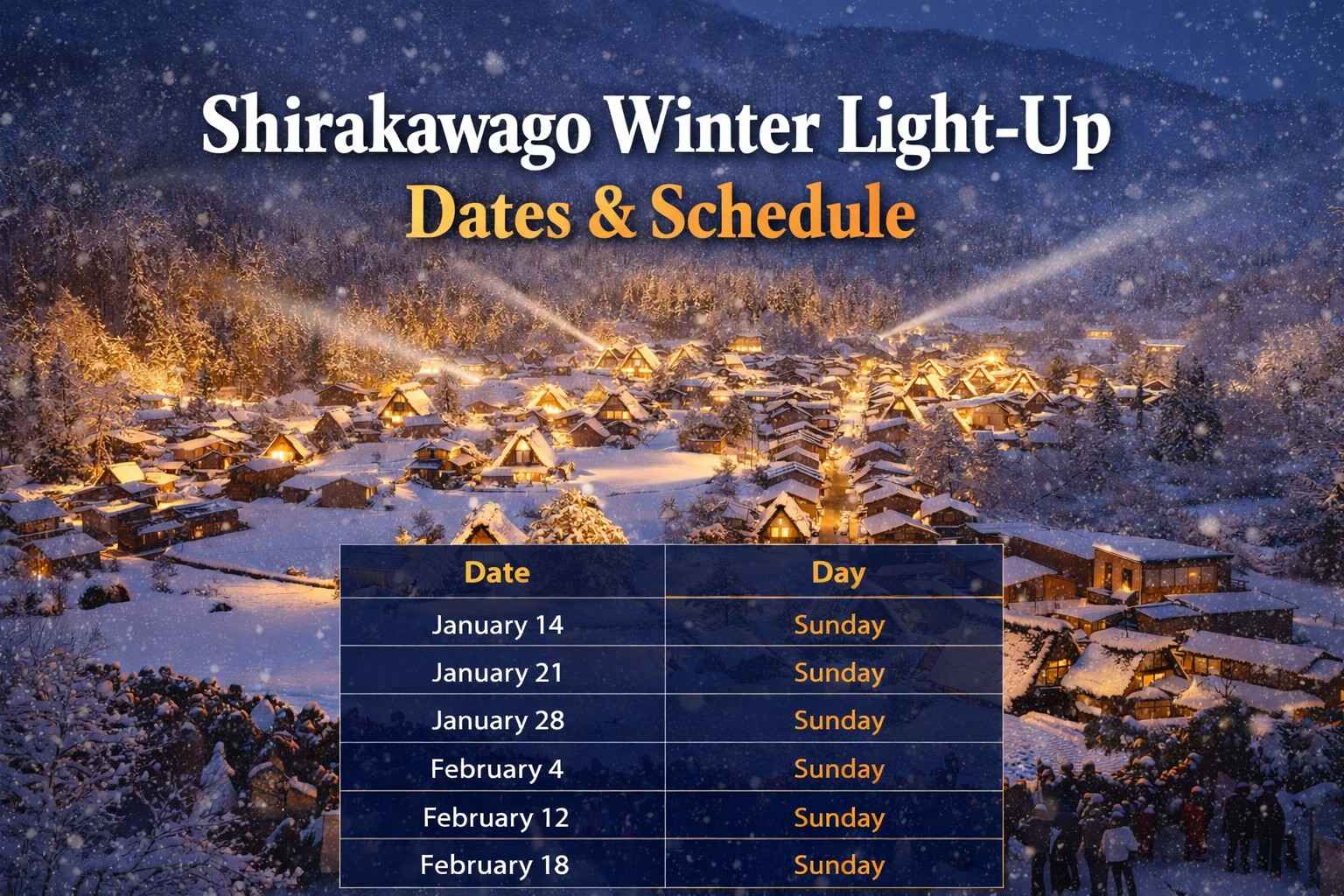 Shirakawago Winter Light-Up dates and schedule infographic for January and February events